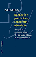Recherche précarisée, recherche atomisée